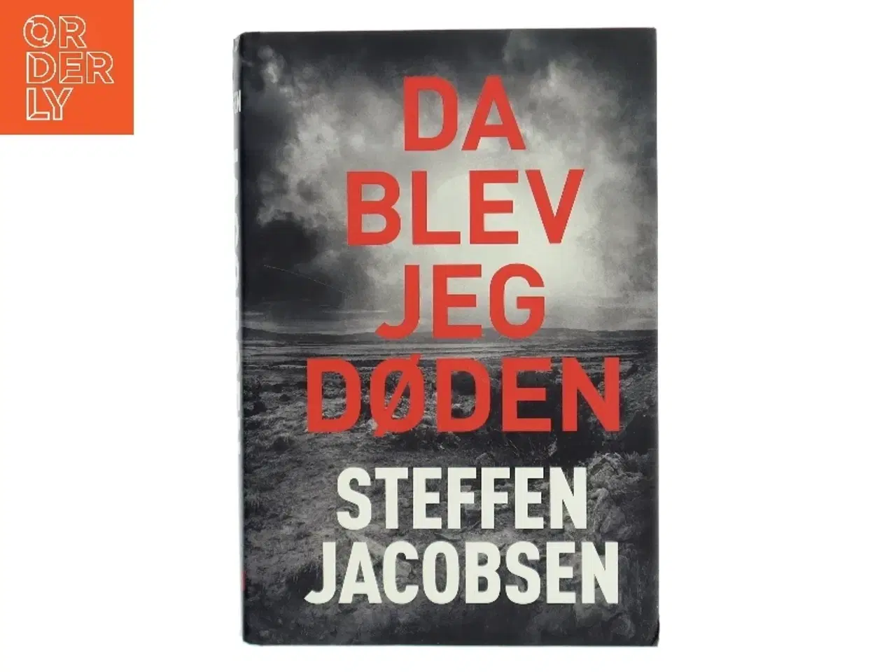 Billede 1 - Da blev jeg Døden af Steffen Jacobsen (f. 1956) (Bog)