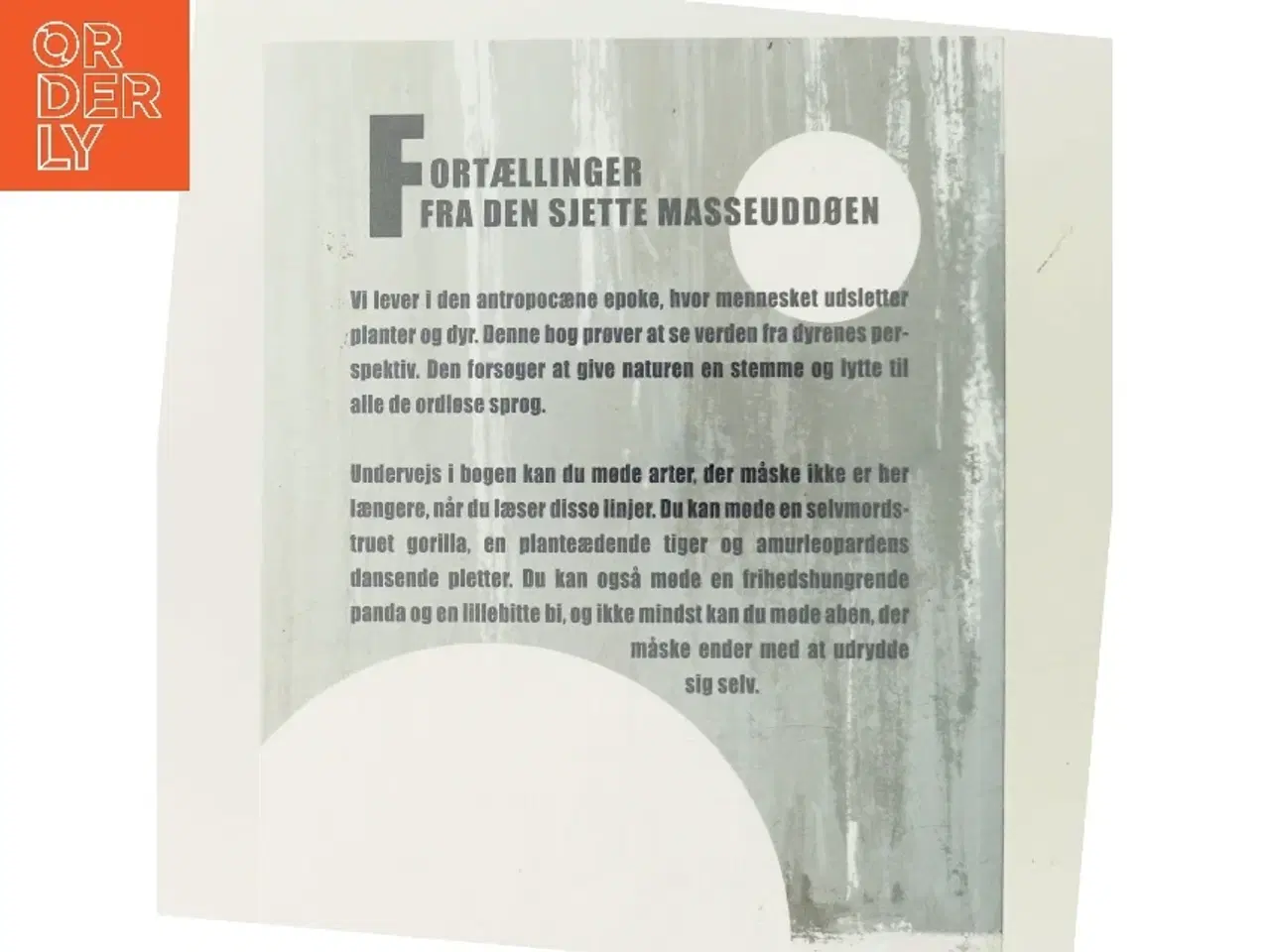 Billede 3 - Kritisk truede arter : fortællinger fra den sjette masseuddøen af Rasmus Lund (f. 1989) (Bog)