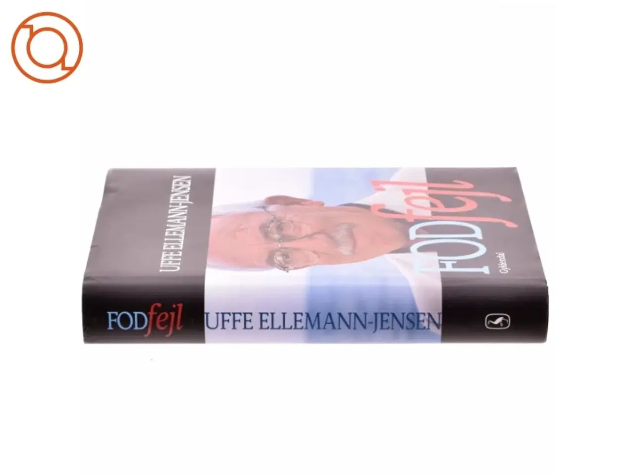 Billede 2 - Fodfejl : da Danmark svigtede under Den Kolde Krig af Uffe Ellemann-Jensen (Bog)