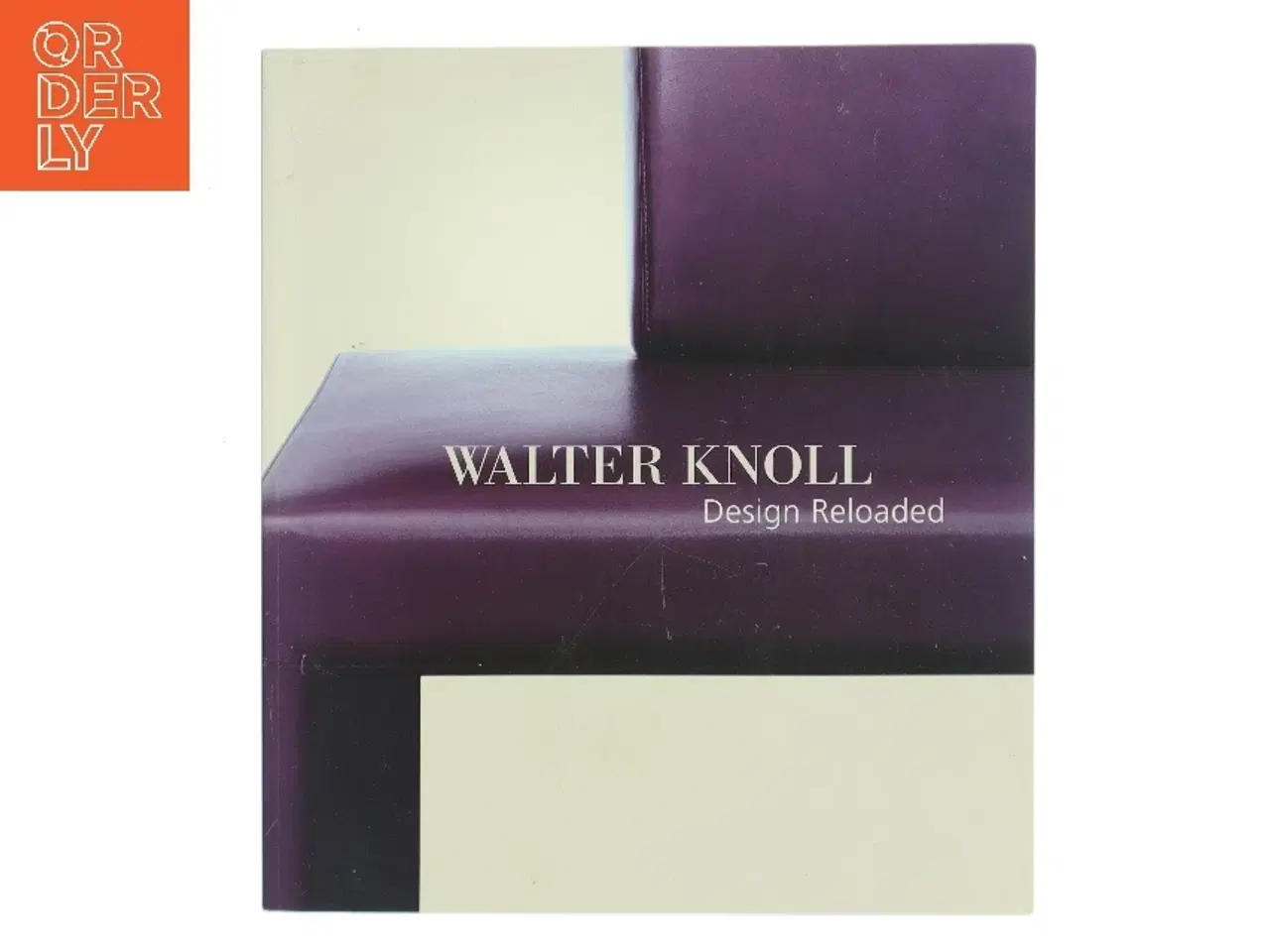 Billede 1 - Walter Knoll: Design Reloaded af Walter Knoll (Bog)