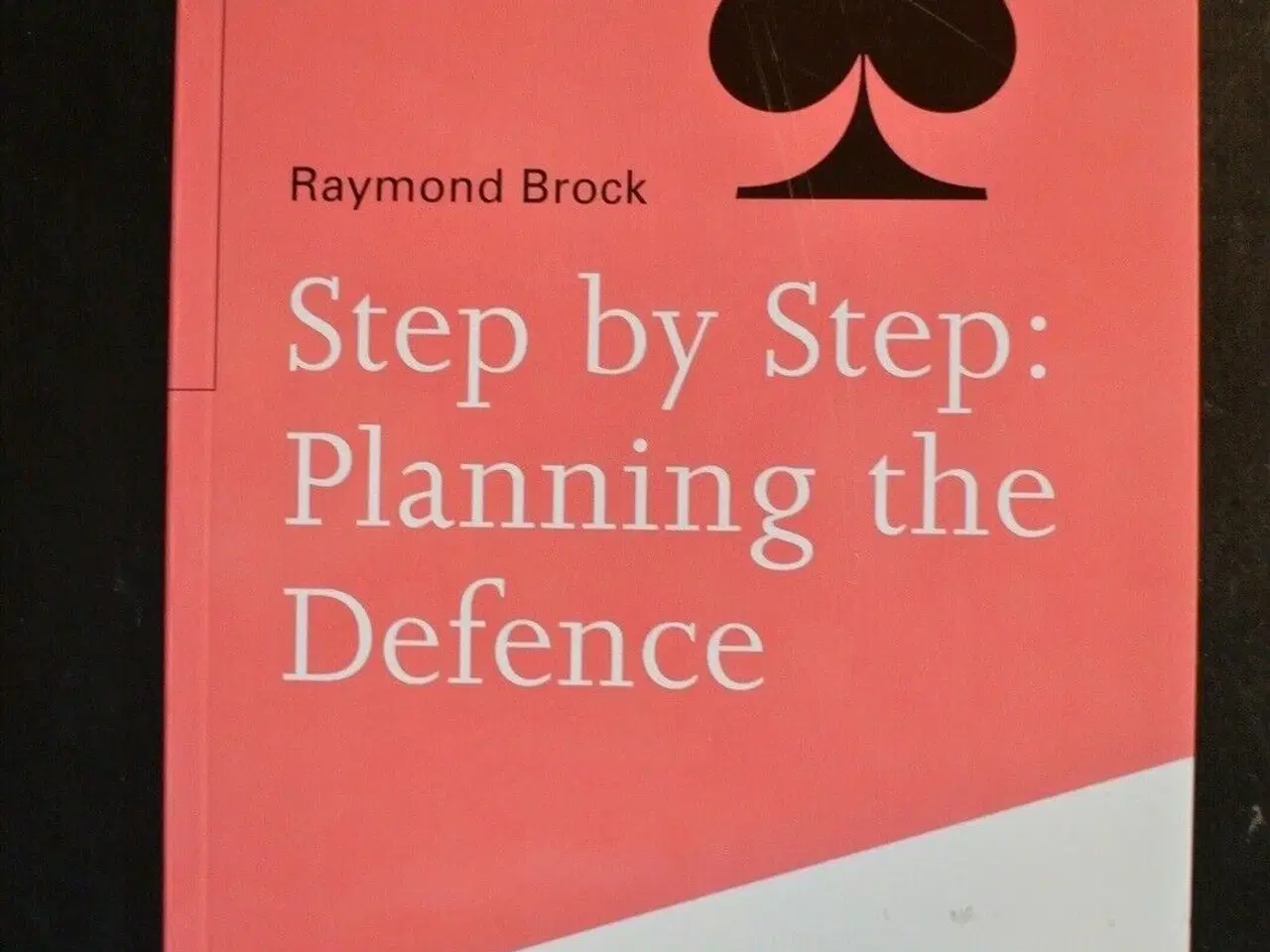 Billede 1 - step by step planning the defense - bridge, by ray