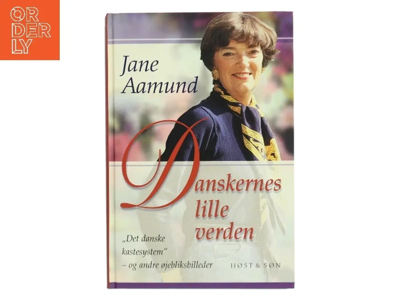 Billede 1 - Danskernes lille verden af Jane Aamund (Bog)