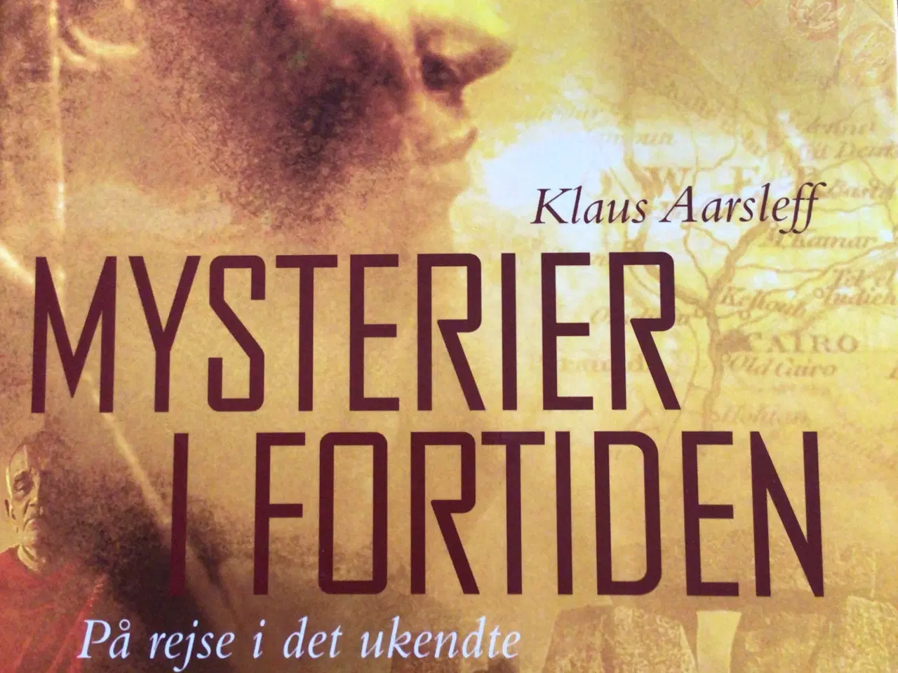 Billede 1 - Klaus Aarsleff : Mysterier i fortiden . Inkl. DVD 