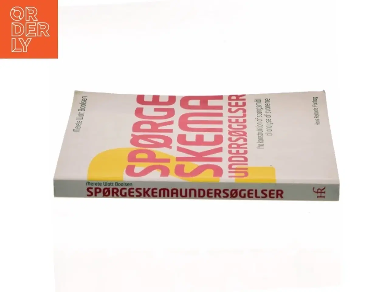 Billede 2 - Spørgeskemaundersøgelser : fra konstruktion af spørgsmål til analyse af svarene af Merete Watt Boolsen (Bog)