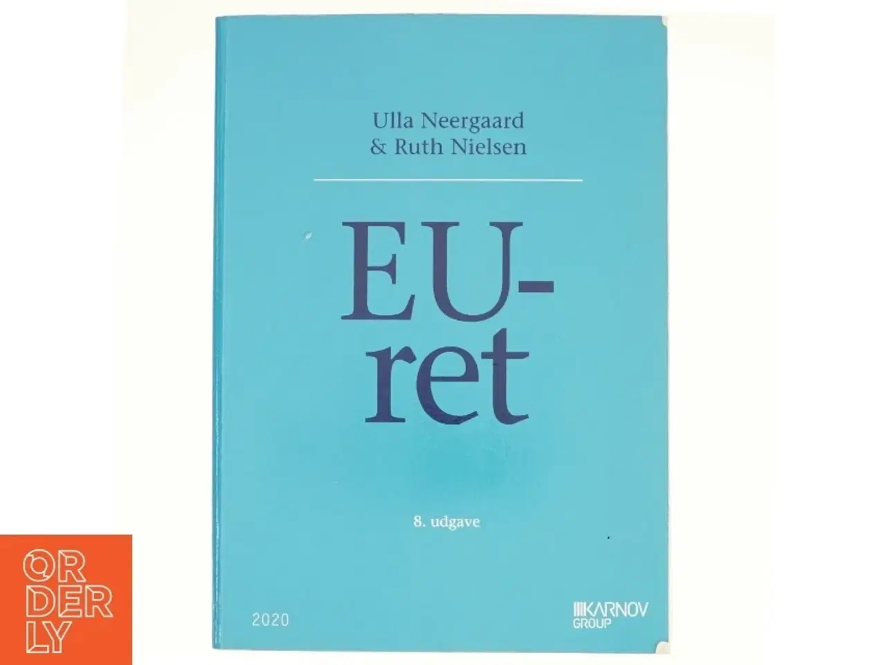 Billede 1 - EU-ret af Ulla Neergaard (Bog)
