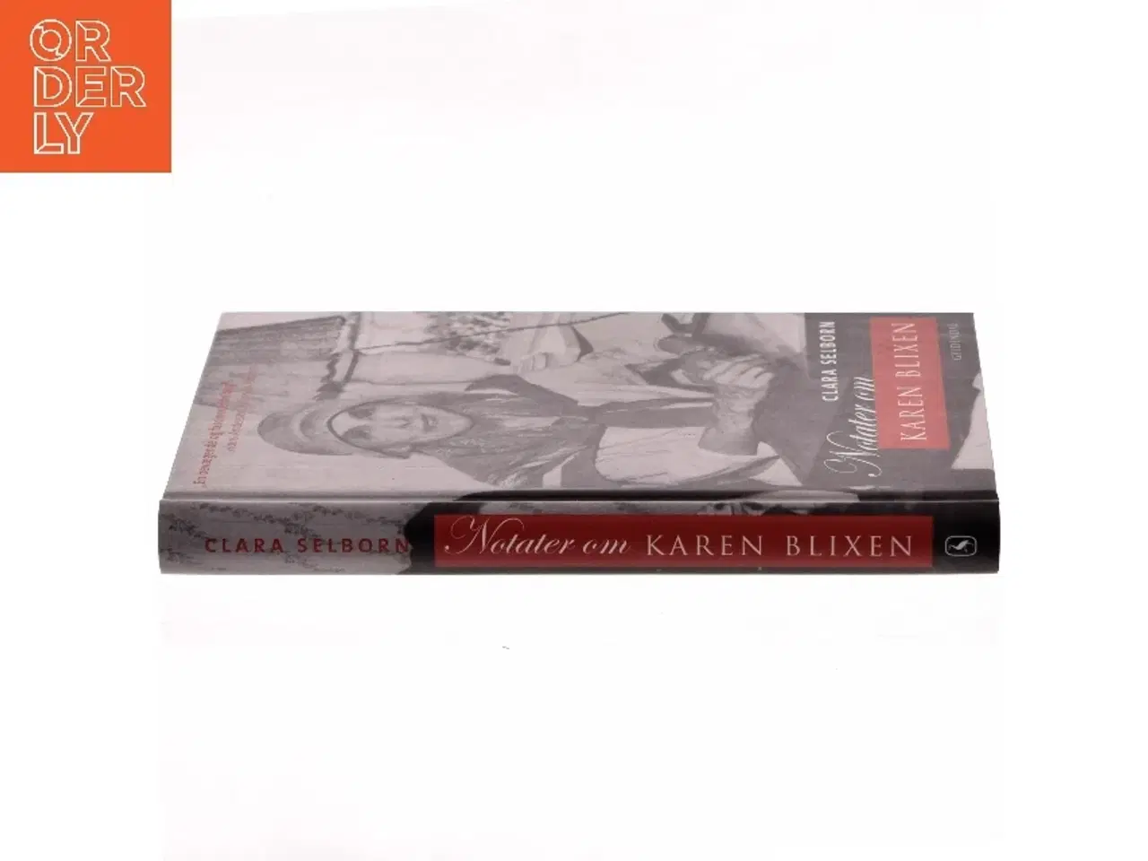 Billede 2 - Notater om Karen Blixen af Clara Selborn (Bog)