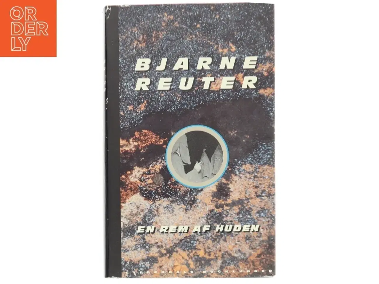 Billede 1 - En rem af huden af Bjarne Reuter (Bog)