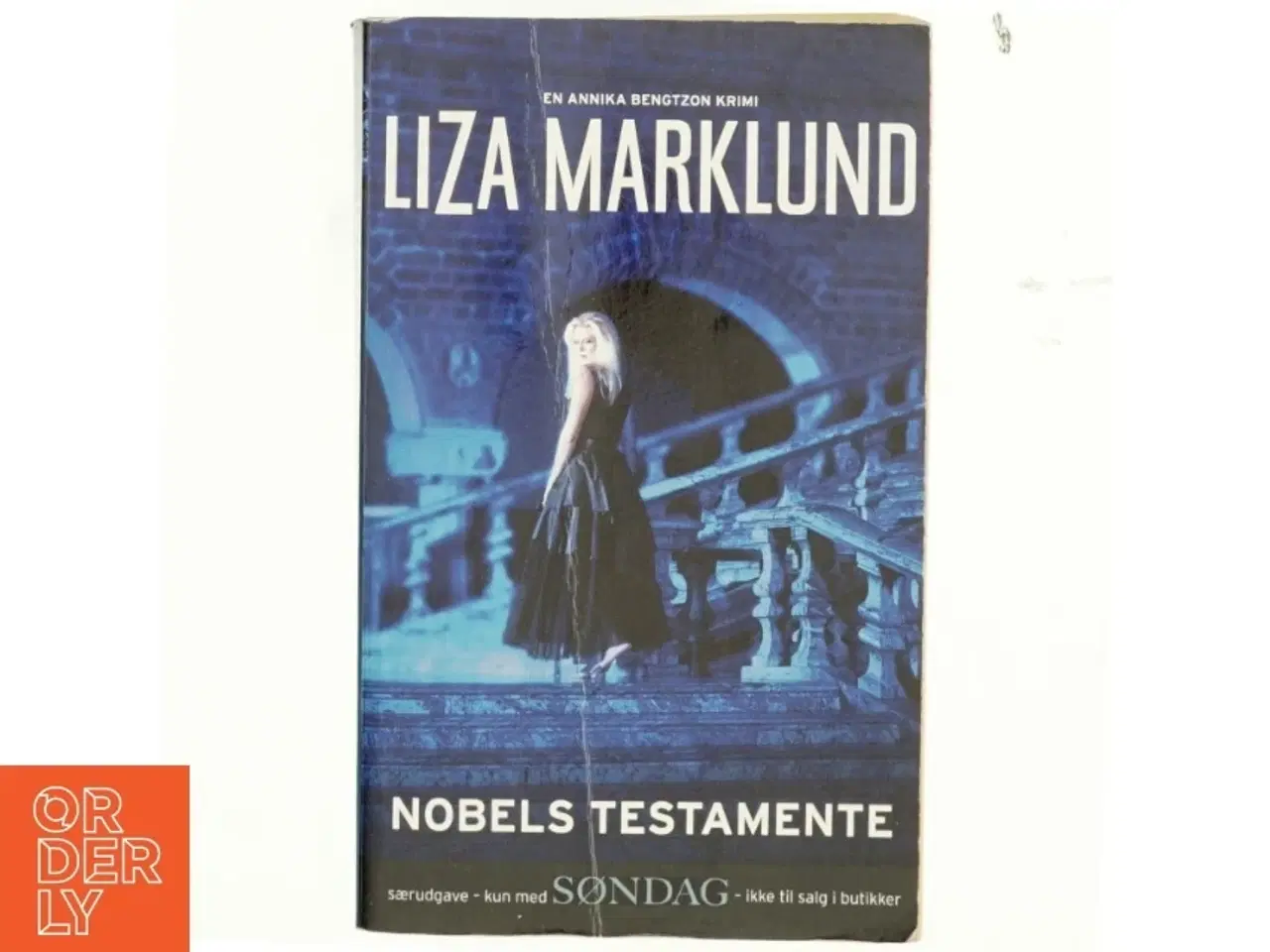 Billede 1 - Nobels testamente af Liza Marklund (Bog)