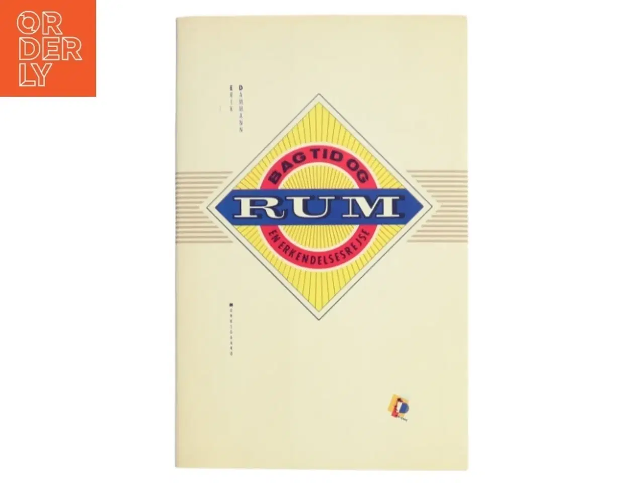 Billede 1 - Bag Tid og Rum af Erik Dammann (Bog)