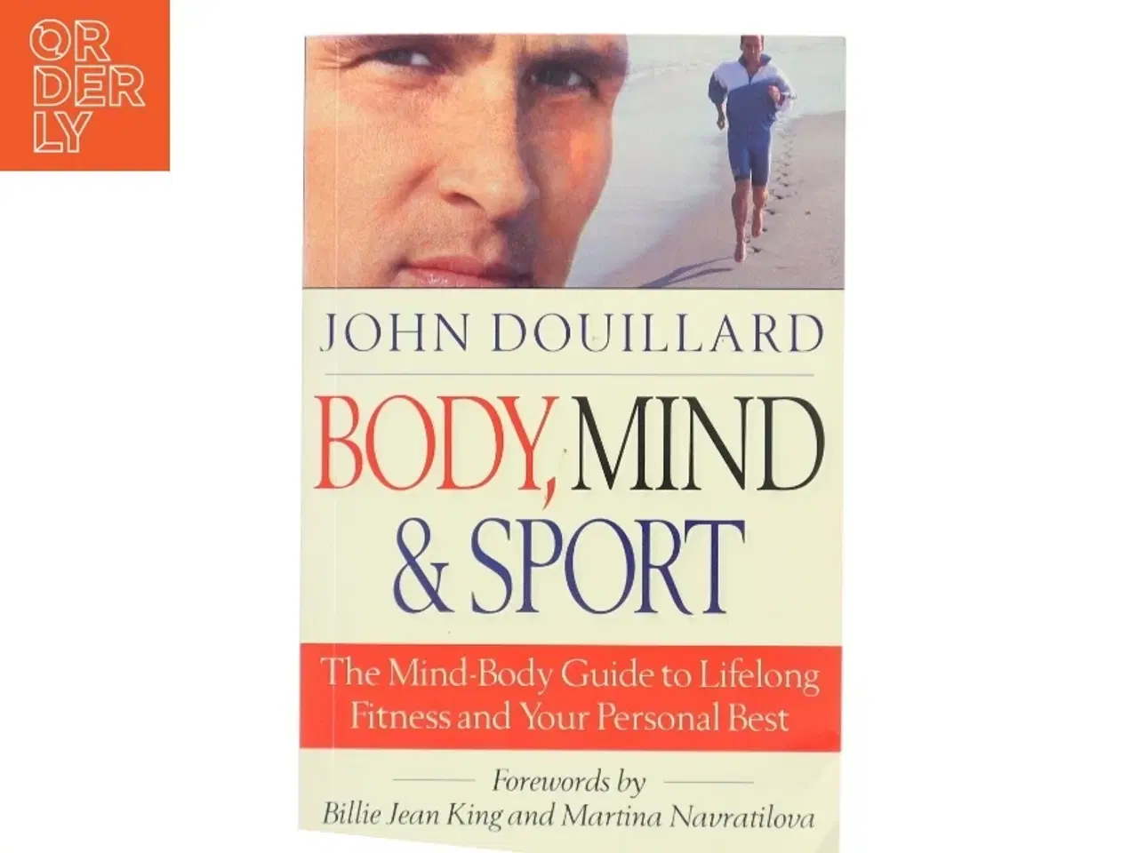 Billede 1 - Body, Mind & Sport af John Douillard (Bog)