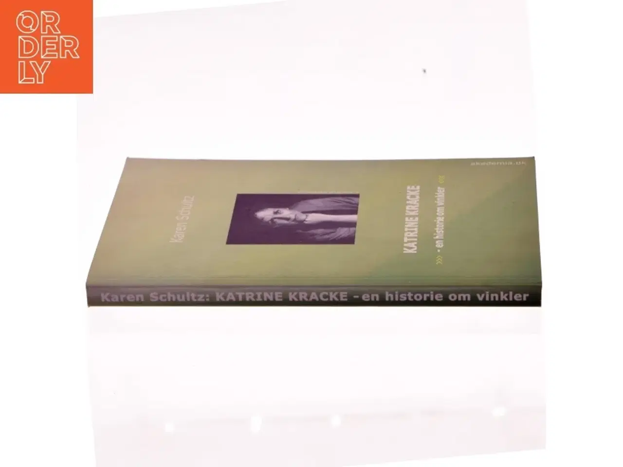 Billede 2 - Katrine Kracke : en historie om vinkler af Karen Schultz (Bog)