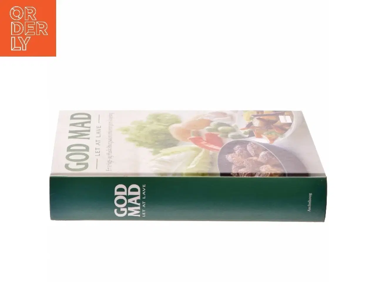 Billede 2 - God mad, let at lave : Ernærings- og Husholdningsøkonomforeningens kogebog af Ernærings- og Husholdningsøkonomforeningen (Bog)