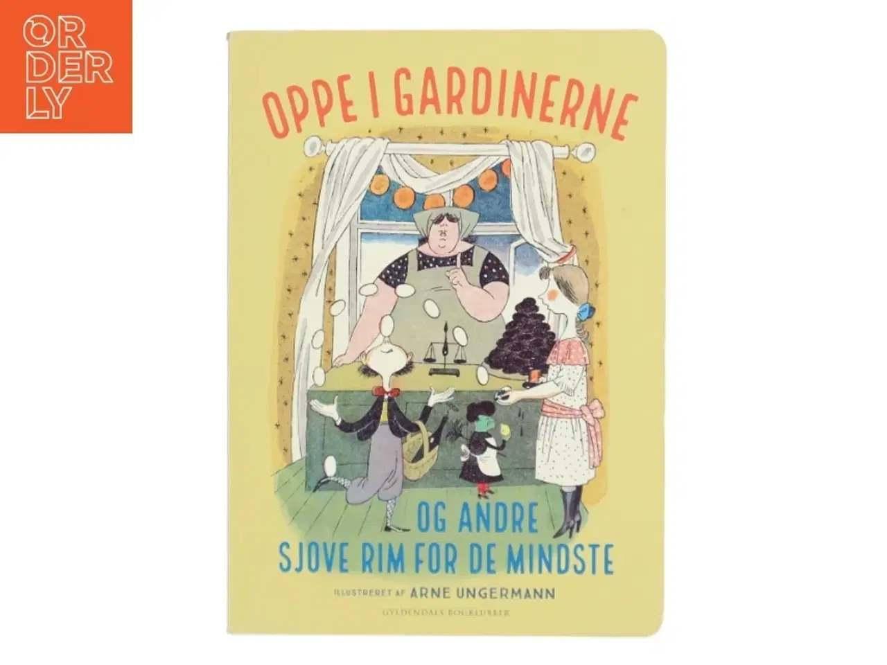 Billede 1 - Oppe i gardinerne og andre rim for de mindste af Arne Ungermann (Bog)
