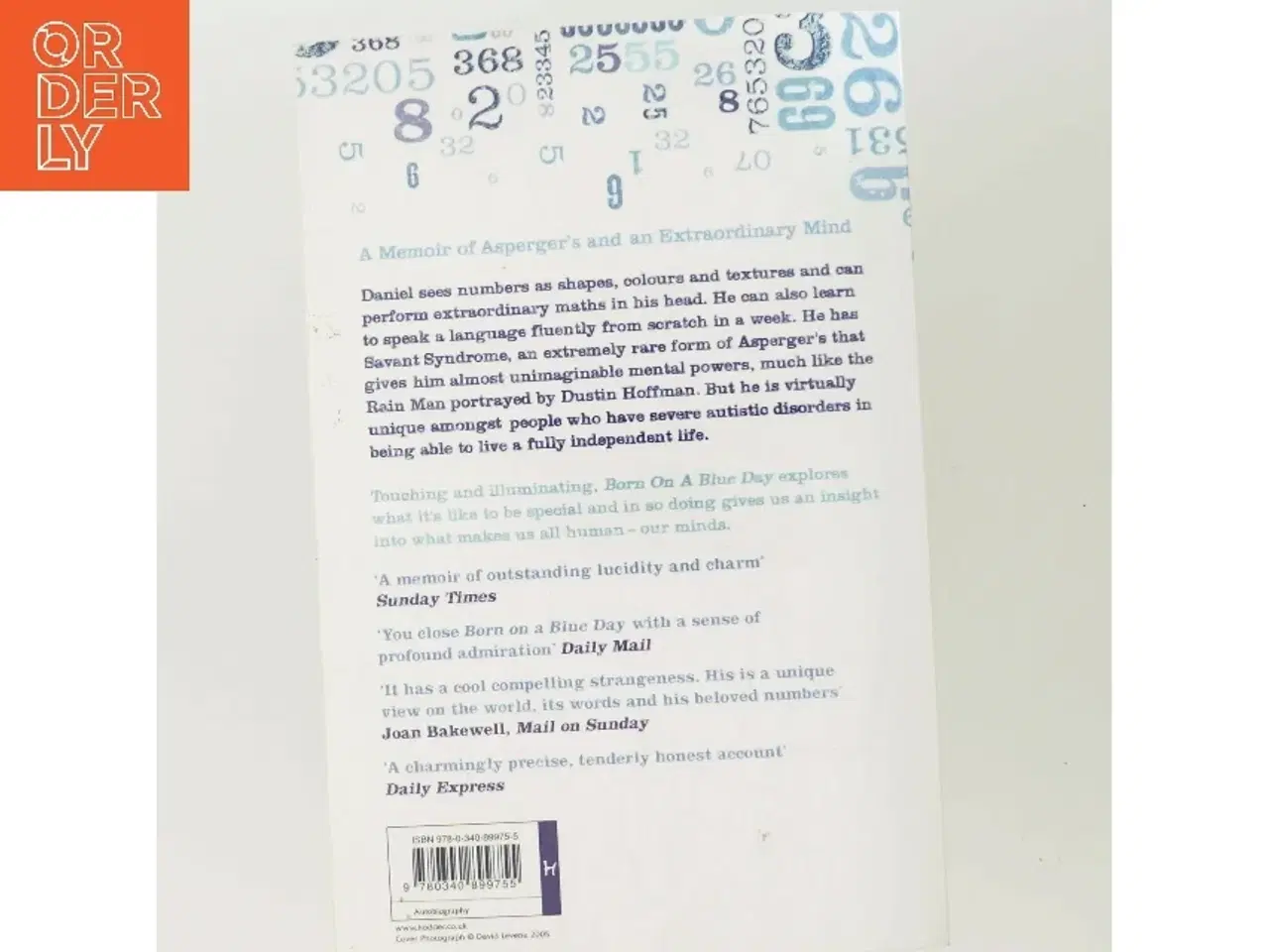 Billede 3 - Born on a blue day : a memoir of Asperger&#39;s and an extraordinary mind af Daniel Tammet (Bog)