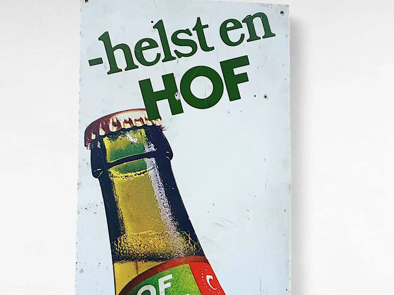 Billede 5 - Vintage Carlsberg Hof metalskilt – “helst en HOF”