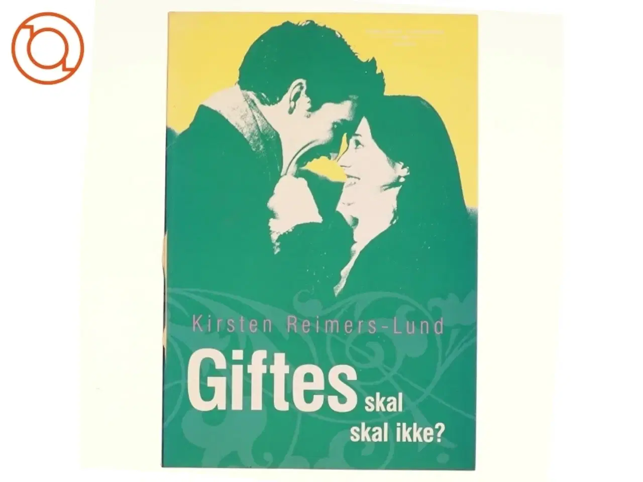 Billede 1 - Giftes af Kirsten Reimers-Lund (Bog)