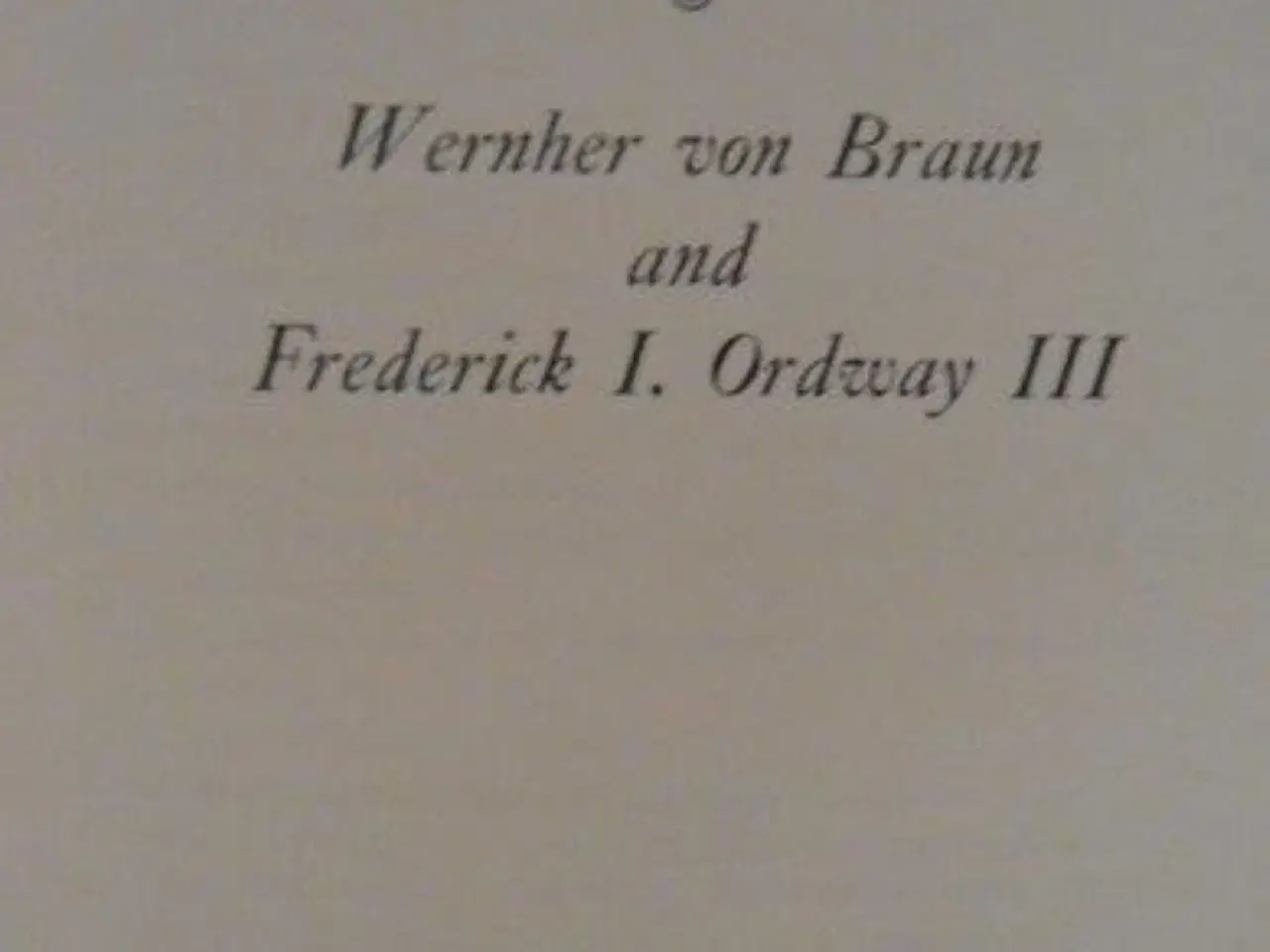 Billede 2 - The Rockets' Red Glare by Wernher von Braun 