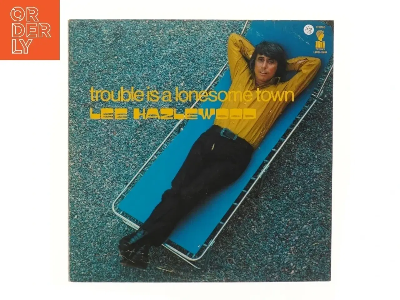 Billede 1 - Lee Hazlewood - Trouble is a Lonesome Town LP fra LHI