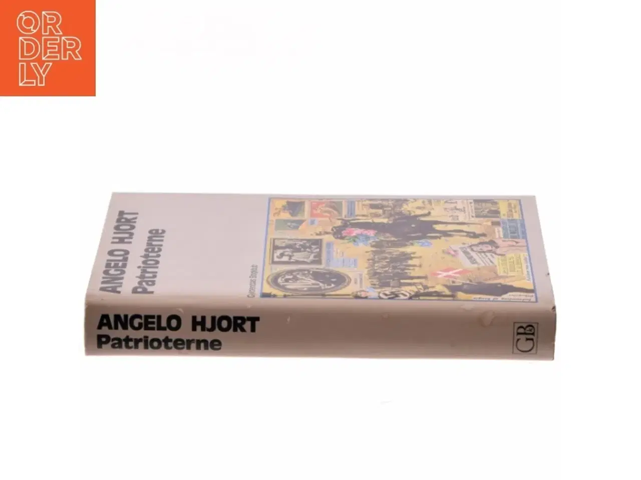Billede 2 - Patrioterne af Angelo Hjort fra Gyldendals Bogklub