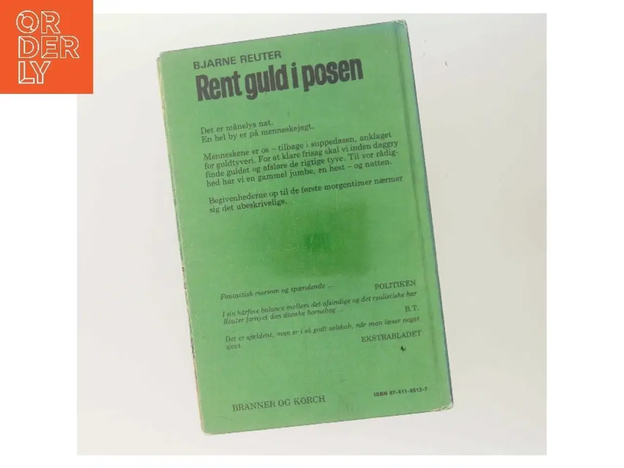 Billede 3 - Rent guld i posen af Bjarne Reuter fra Branner og Korch af Bjarne Reuter (Bog)