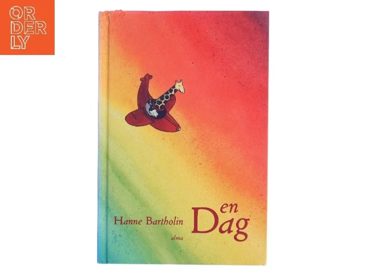 Billede 1 - en Dag af Hanne Bartholin (Bog)