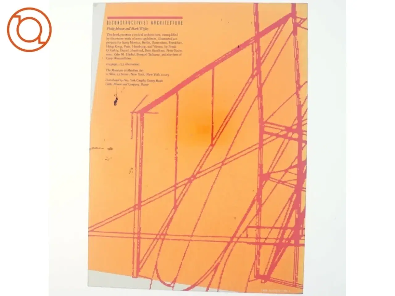 Billede 3 - Deconstructivist architecture af Philip Johnson, Mark Wigley