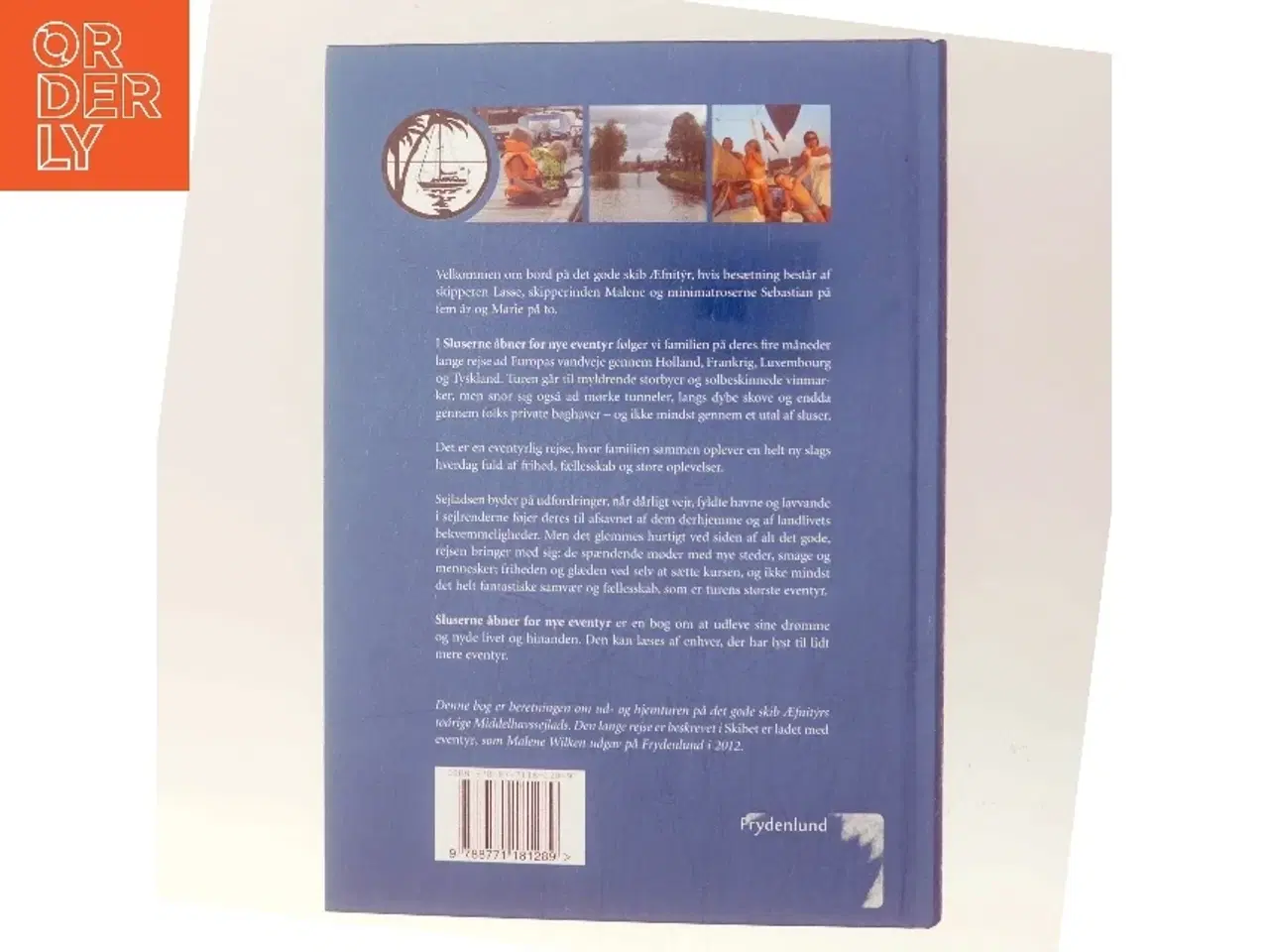 Billede 3 - Sluserne åbner for nye eventyr : med båd gennem Europas kanaler af Malene Wilken (Bog)