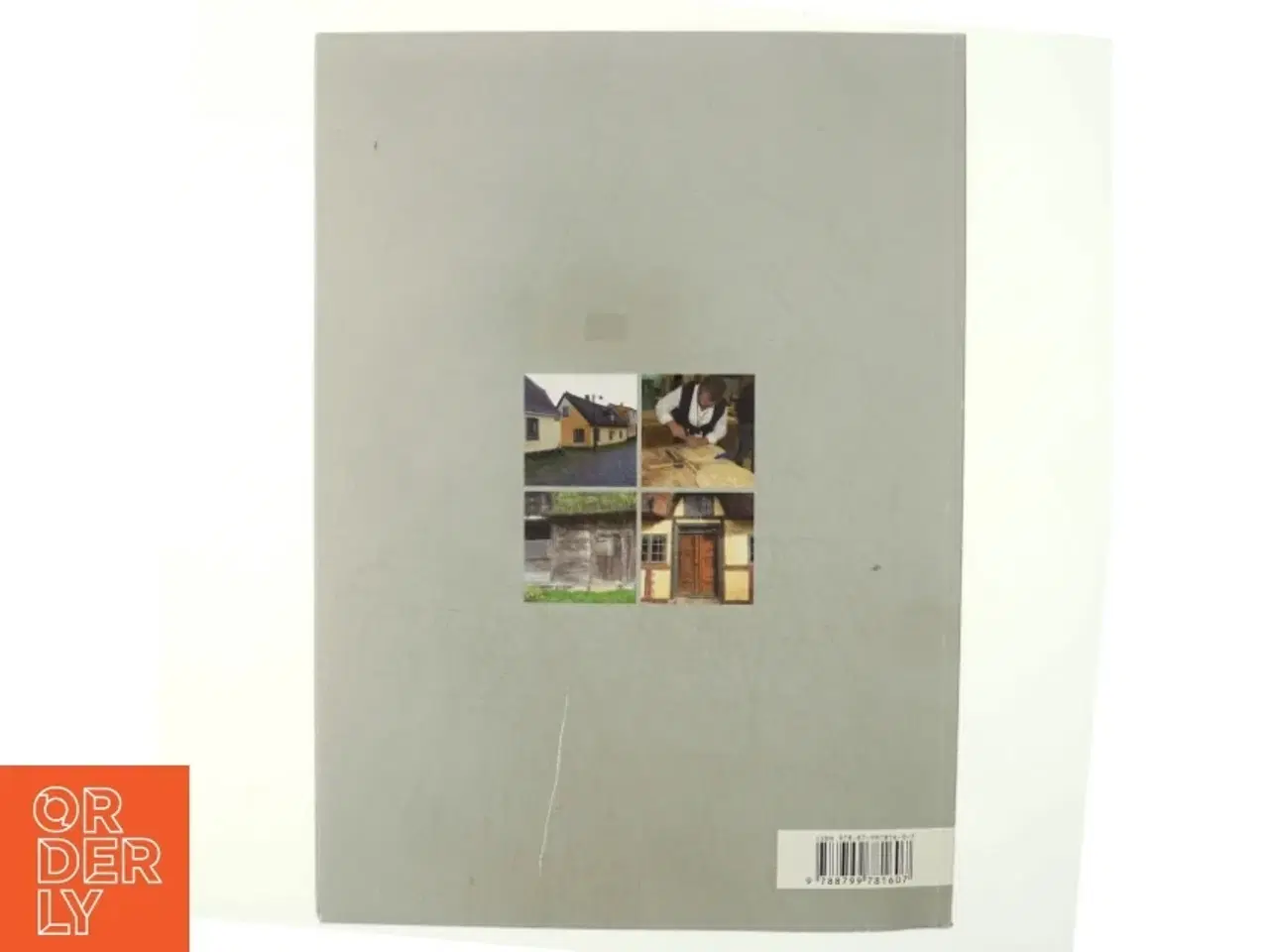 Billede 3 - Houses telling history : European restoration guidebook af Torsten Windmüller (Bog)