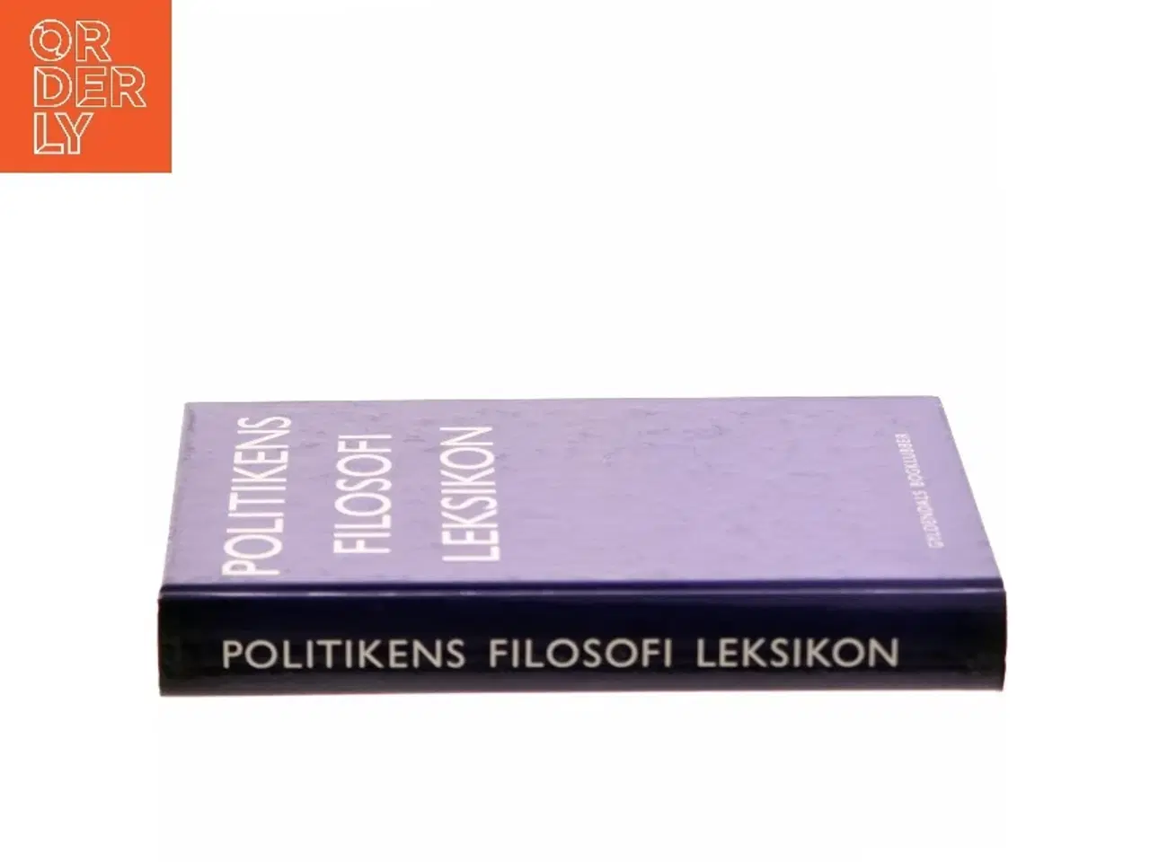 Billede 2 - Politikens filosofi leksikon af Arne Grøn (Bog)