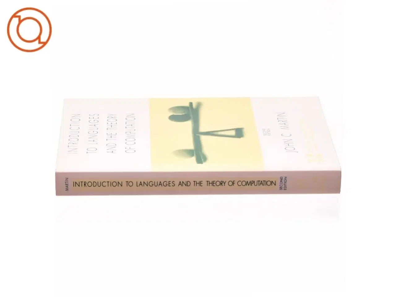 Billede 2 - Introduction to Languages and the Theory of Computation af John C. Martin (Bog)