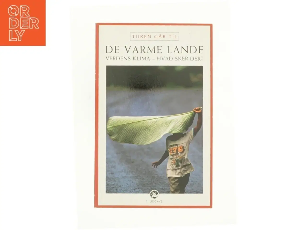 Billede 1 - Turen går til de varme lande (Bog)