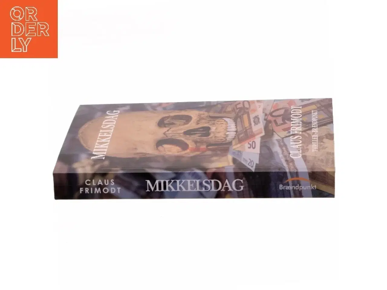 Billede 2 - Mikkelsdag : thriller af Claus Frimodt (Bog)