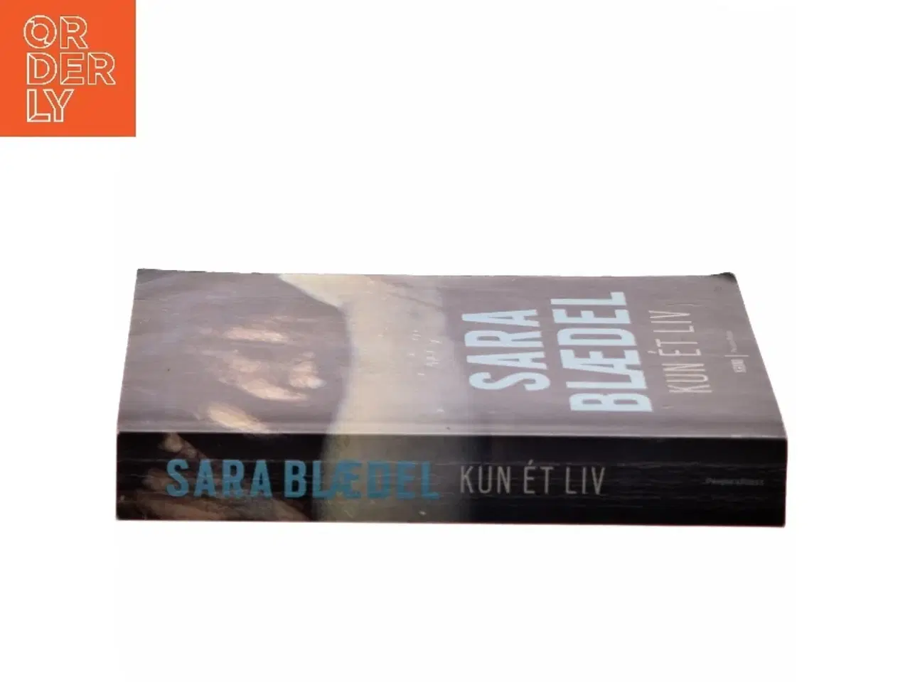 Billede 2 - Kun ét liv af Sara Blædel (Bog)