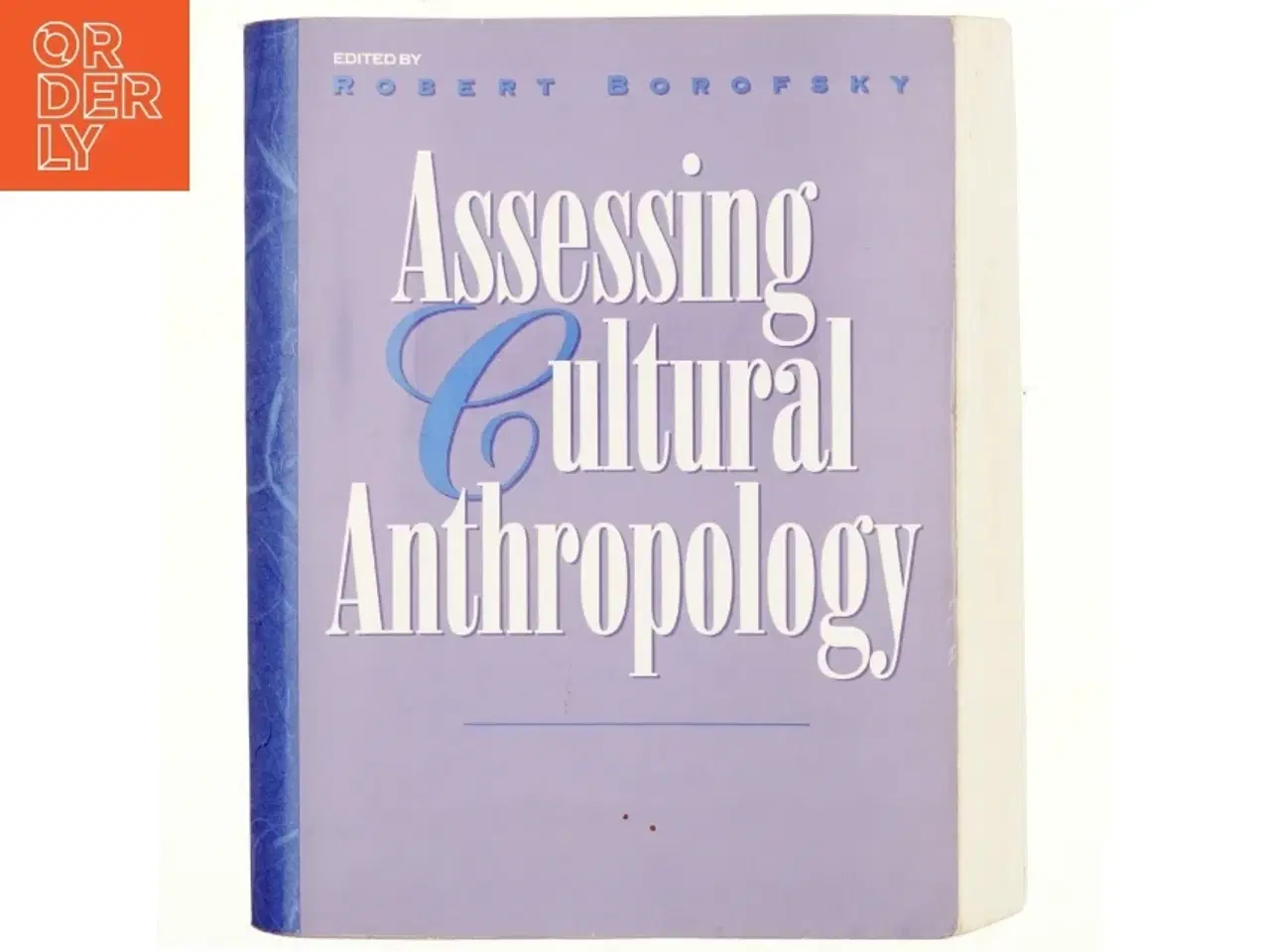 Billede 1 - Assessing cultural anthropology af Robert Borofsky (Bog)