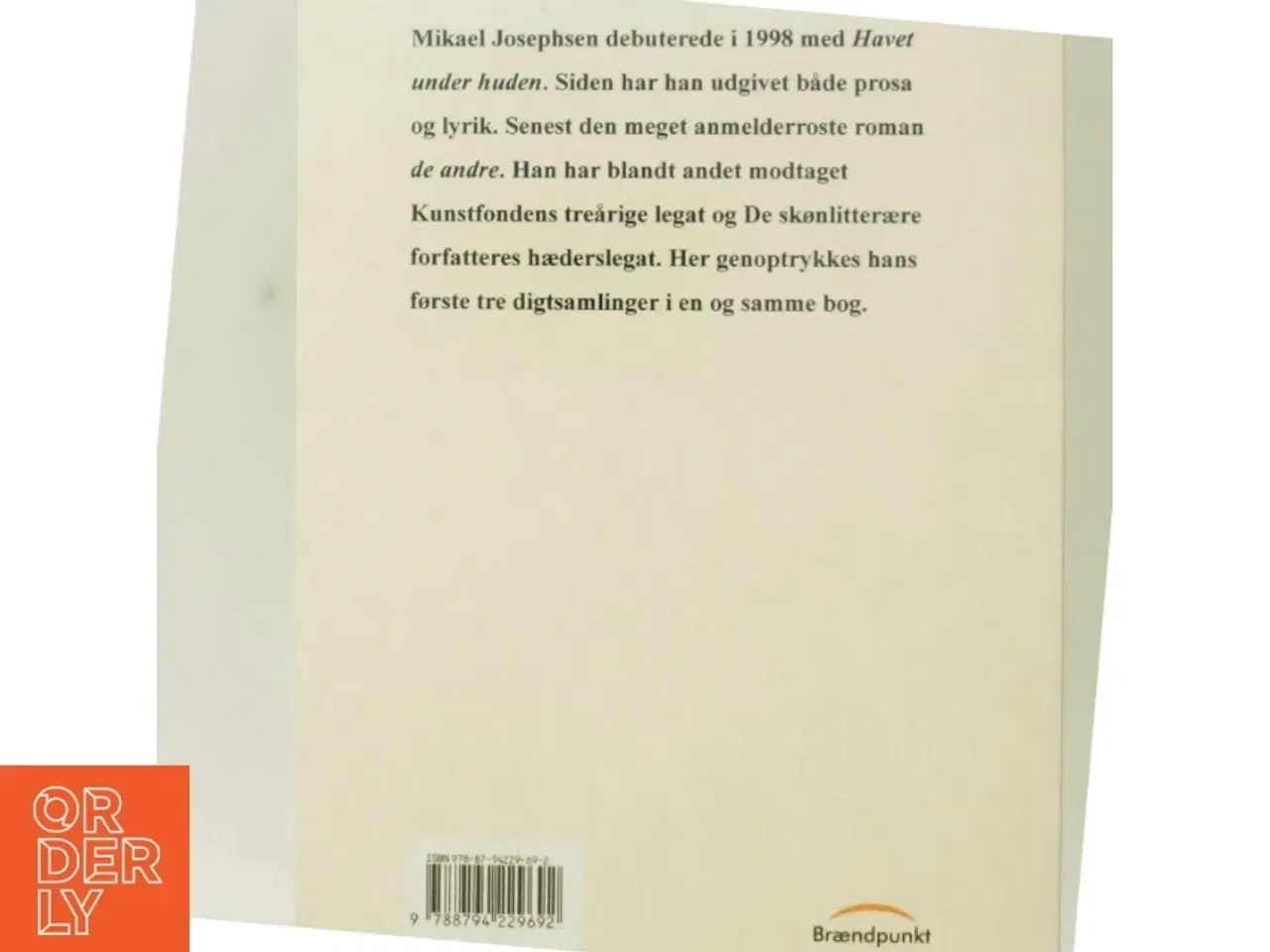 Billede 3 - De tre første : Havet under huden, Pokalhjertet, Hannahs dyrehave : digte af Mikael P. Josephsen (Bog)