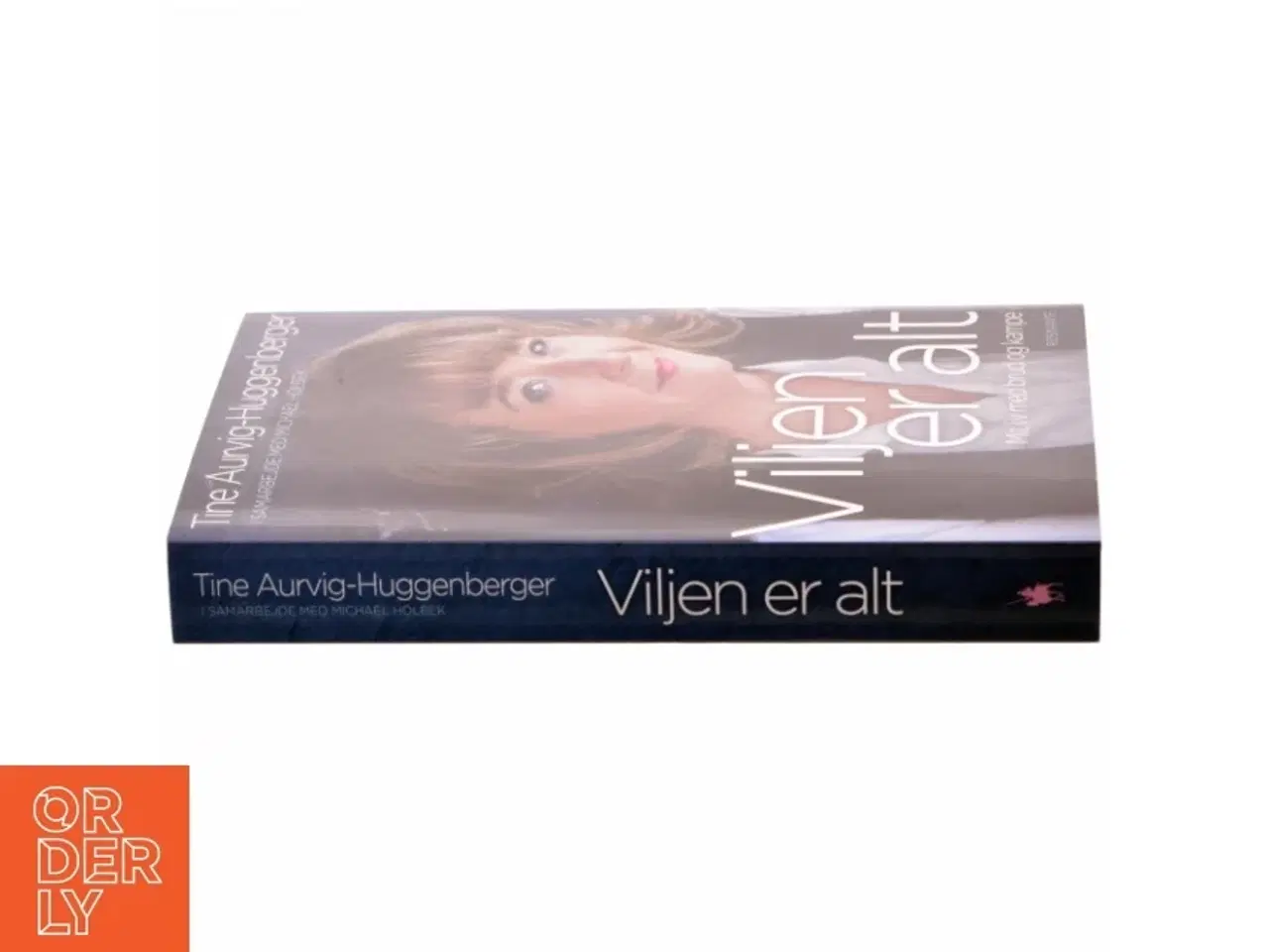 Billede 2 - Viljen er alt af Tine Aurvig-Huggenberger (Bog)