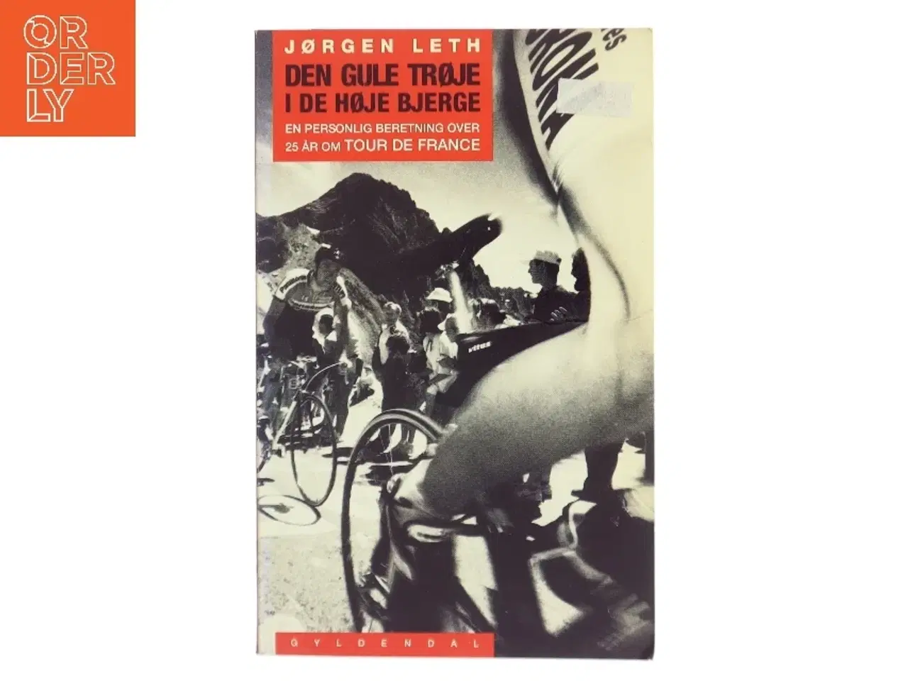 Billede 1 - Den gule trøje i de høje bjerge af Jørgen Leth (Bog)