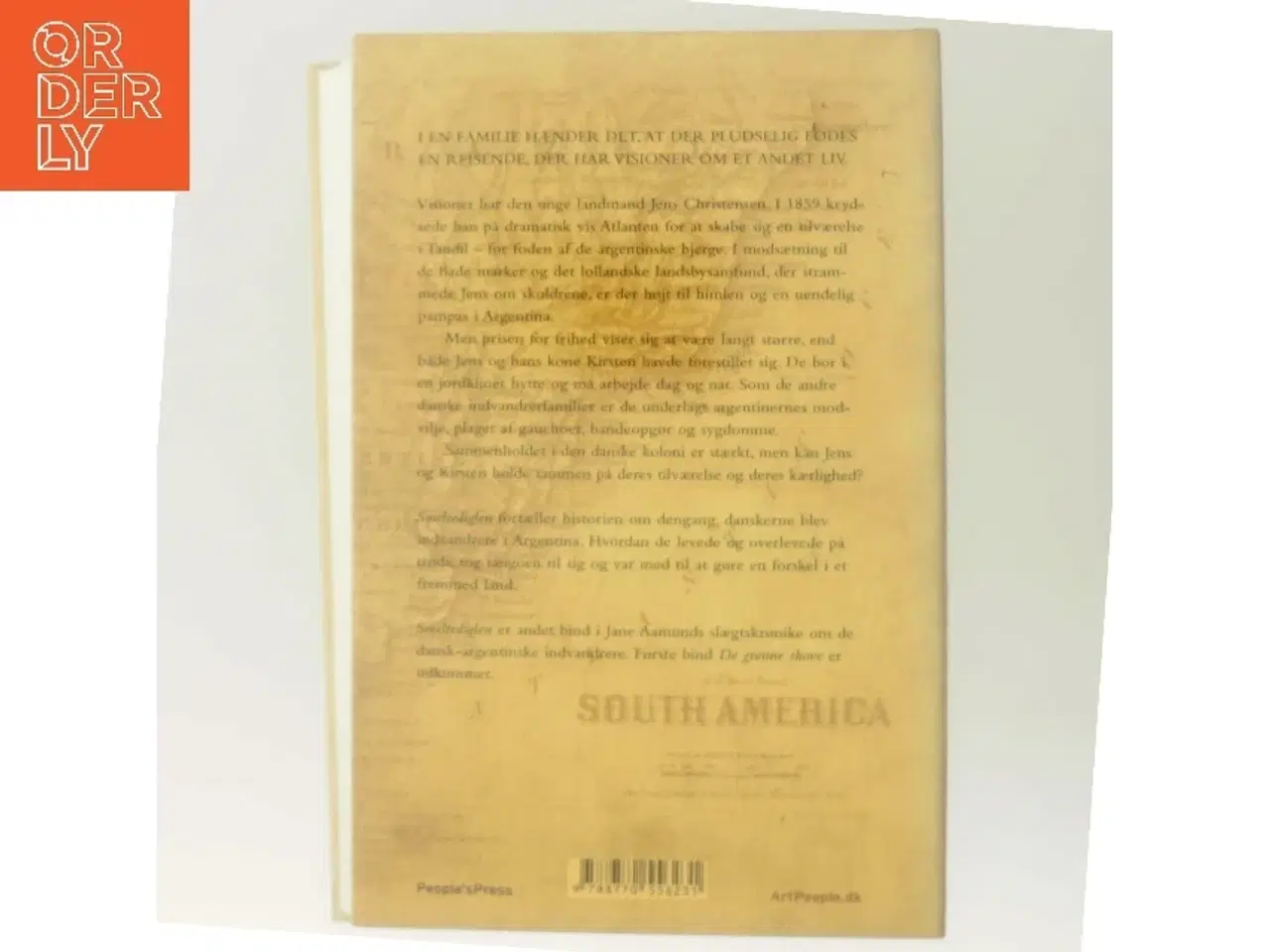 Billede 3 - Smeltediglen : andet bind i slægtskrøniken om de dansk-argentinske indvandrere : roman af Jane Aamund (Bog)