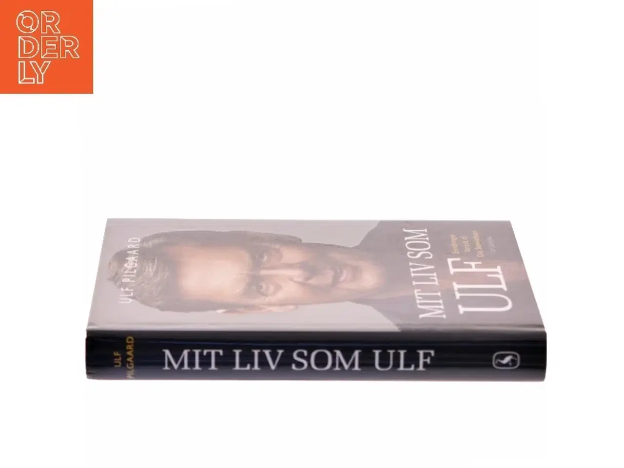 Billede 2 - Mit liv som Ulf : erindringer af Ulf Pilgaard (Bog)