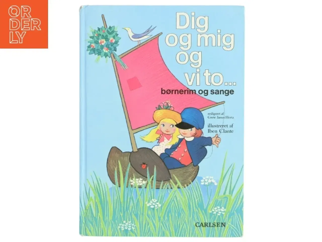 Billede 1 - Dig og mig og vi to af Grete Janus Hertz, Iben Clante (Bog)