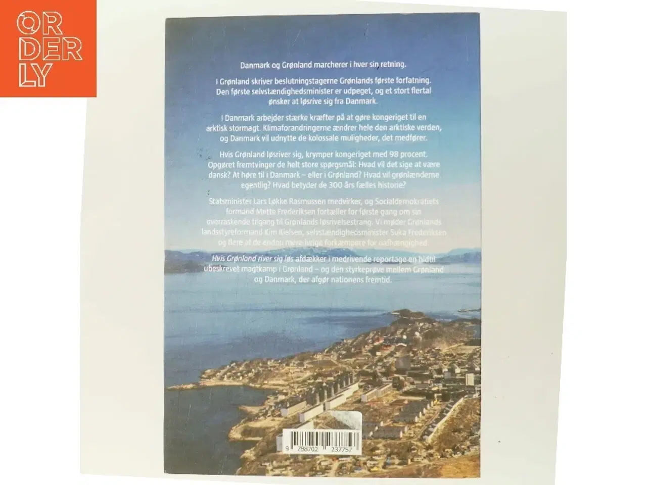 Billede 3 - Hvis Grønland river sig løs : en rejse i kongerigets sprækker af Martin Breum (Bog)
