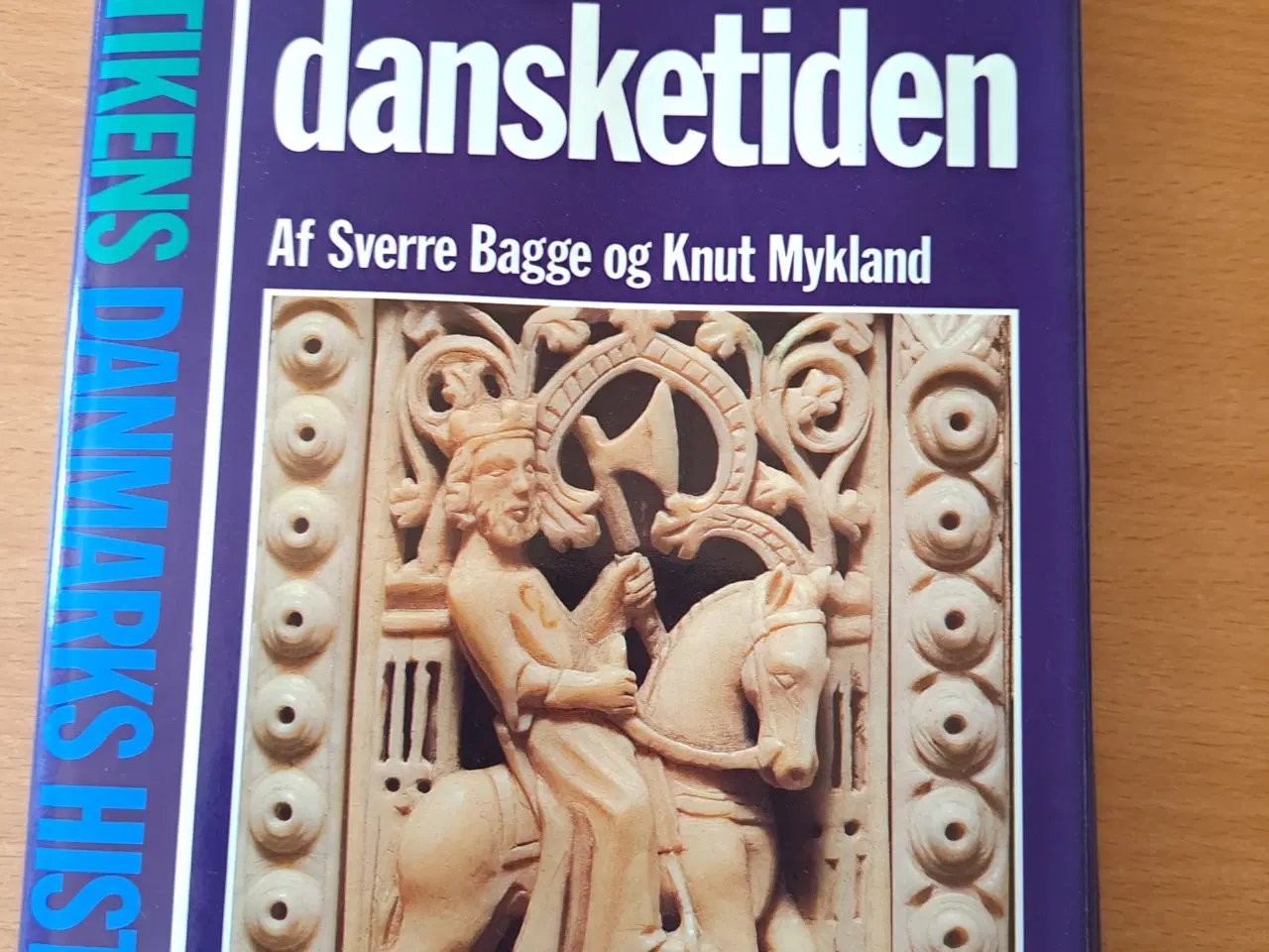 Billede 1 - Bog Politikeres Danmarks historie Norge i danske t