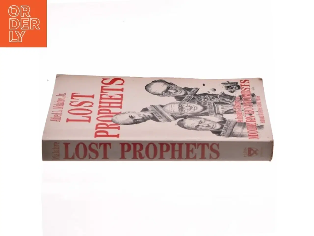 Billede 2 - Lost Prophets af Alfred L. Malabre (Bog)