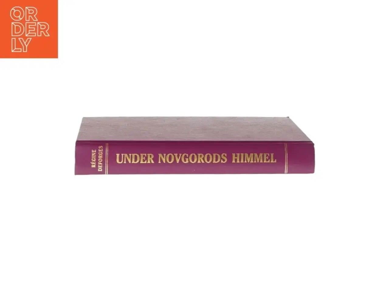 Billede 2 - Under novgorods himmel af Régine Deforges (Bog)