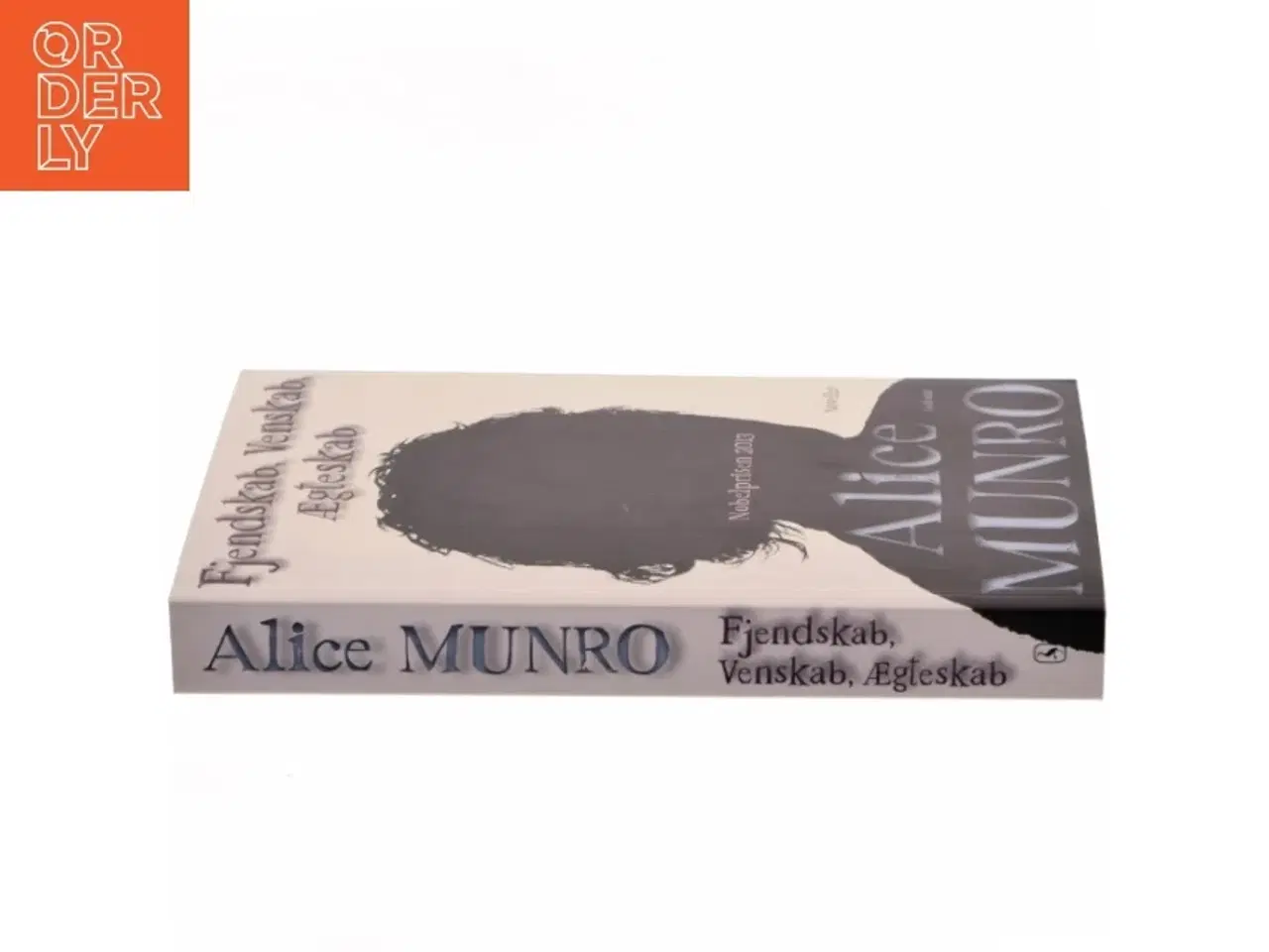 Billede 2 - Fjendskab, venskab, ægteskab : noveller af Alice Munro (Bog)