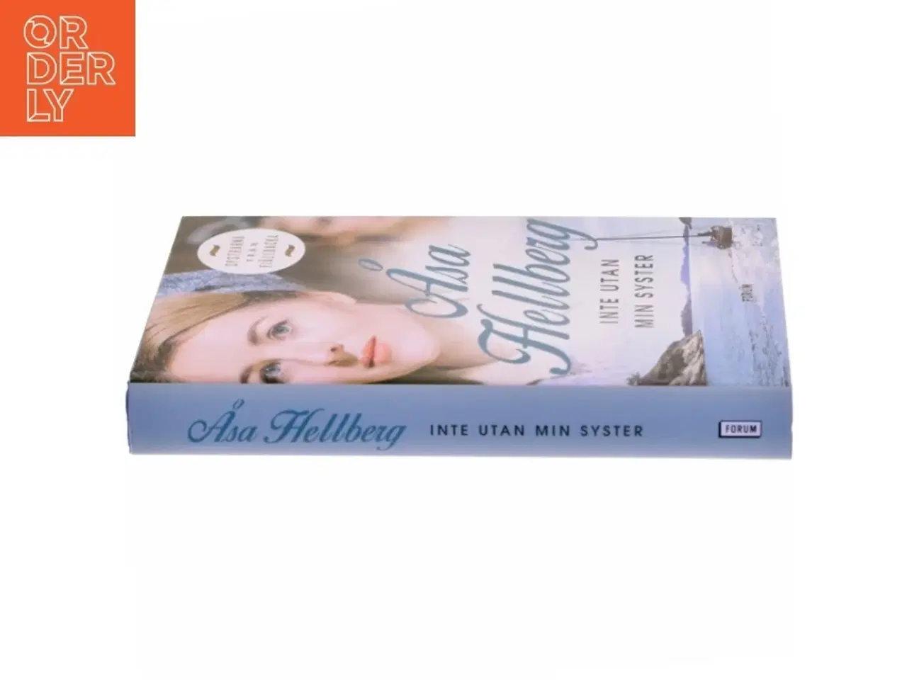 Billede 2 - Inte utan min syster af Åsa Hellberg (Bog)