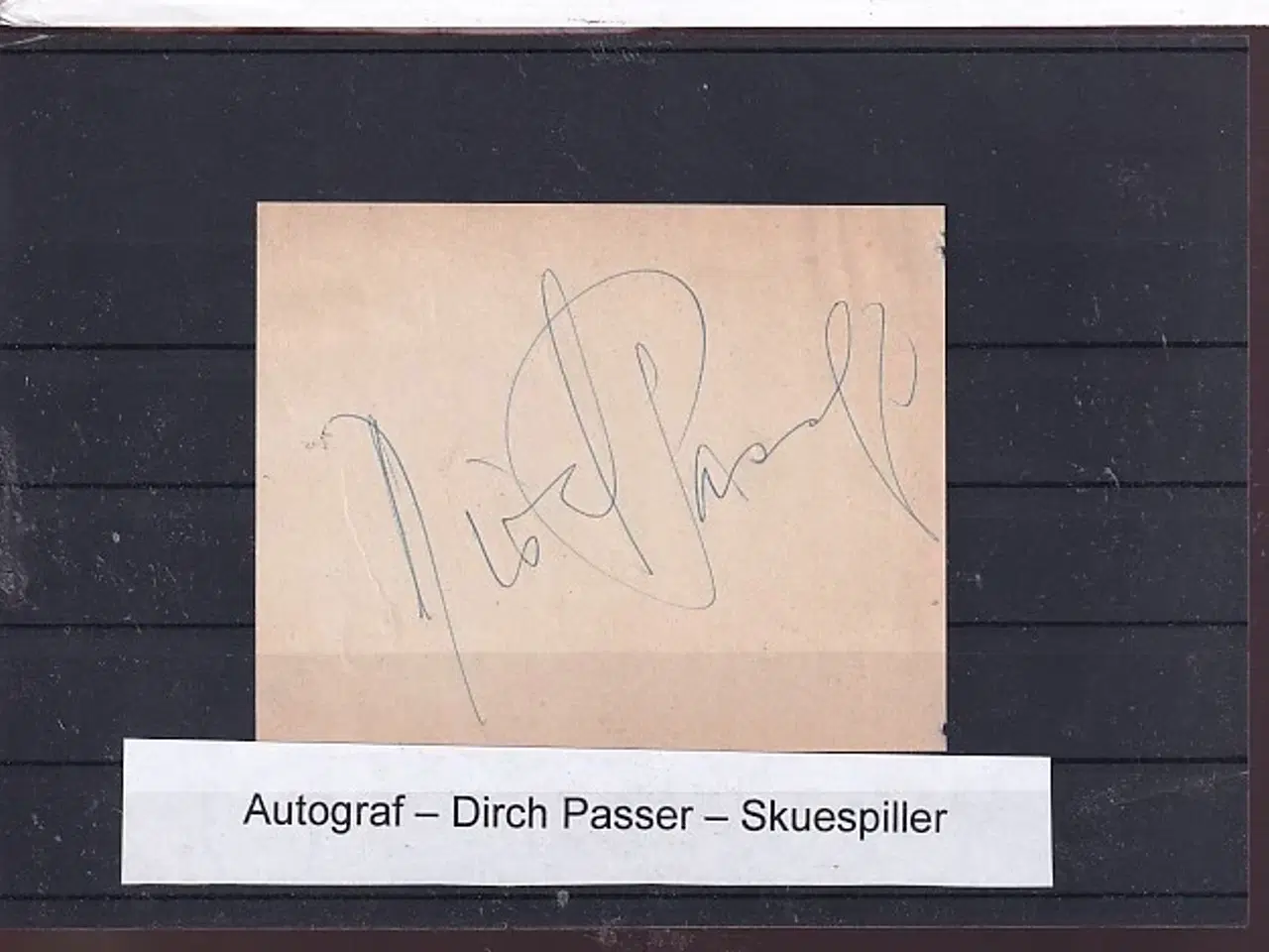 Billede 1 - Autograf - Dirch Passer - Skuespiller