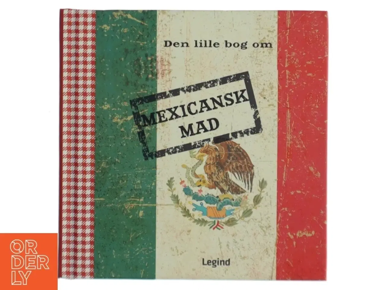 Billede 1 - Den lille bog om mexicansk mad af Philippe Mérel (Bog)