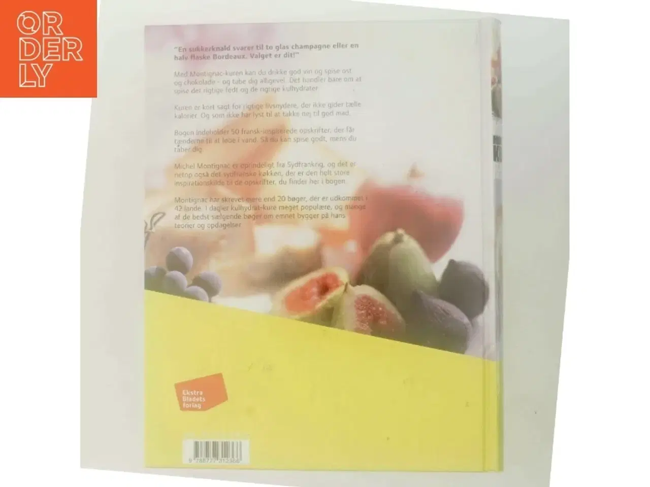Billede 3 - Montignac kuren : slankekuren for livsnydere af Michel Montignac (Bog)