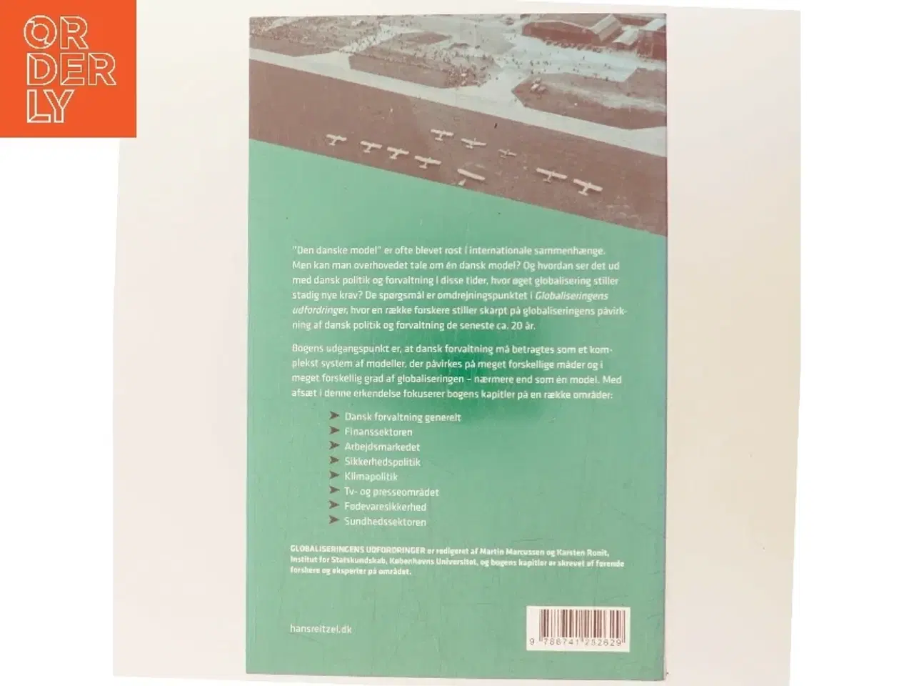 Billede 3 - Globaliseringens udfordringer : politiske og administrative processer under pres (Bog)